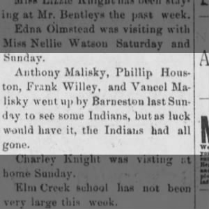 Frank Willey went to Barneston to see Indians
The Oketo Herald
28 Mar 1891, Sat ·Page 3