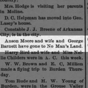 Anson Moore and wife gone to No Man's Land
