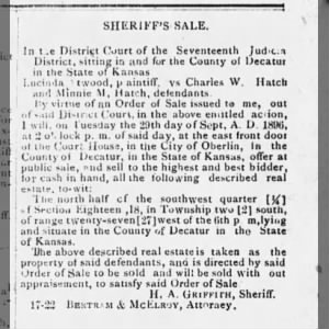 Sheriff's sale:
Lucinda Atwood, plaintiff vs Charles W. Hatch and Minnie M. Hatch, defendants.