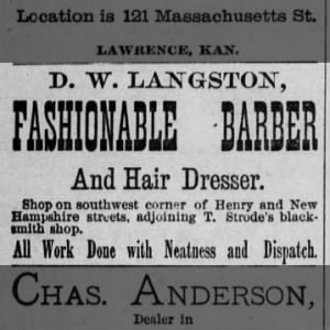 D.W. Langston is a black barber shop owner in Lawrence,Kansas.