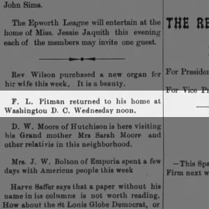 1900 June 22, Sentinel Americus Kansas p. 6 F. L. Pitman in Washington DC?