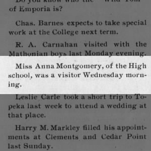 College Coyote (Emporia) 21 Jan 1898 pg 3 Anna Montgomery of the H.S. visited