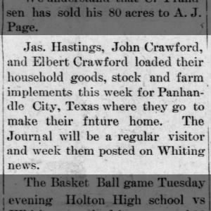 1907 02 22 John and Elbert Crawford and James Hastings move to Panhandle City, Texas