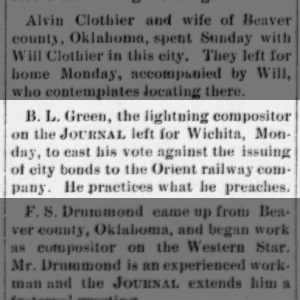 B. L. Green Lightning Compositor On The Stock Journal Left For Wichita To Vote November 22, 1900