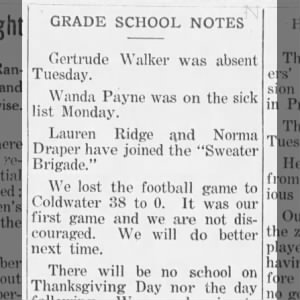 Grade School News 
Think it should of been Norman not Norma