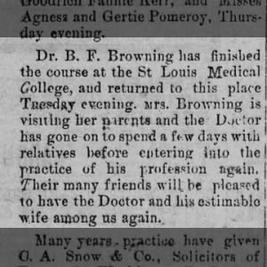 Finished a course at the St. Louis Medical College - Returning to his practice - April 24, 1891