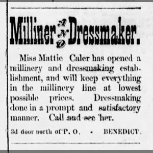 Miss Mattie Caler -Milliner and Dressmaker 