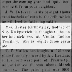 Hester Kirkpatrick in Vinita, Indian Territory, is not well per her son S.S. Kirkpatrick.