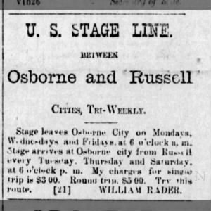 Stage line between Osborne and Russell, KS, 
tri-weekly, 1873