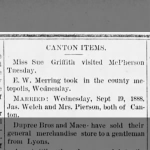 James Welch and Mrs Pierson mar (Angelique Persyn in m index at McPherson Old Mill Museume online)