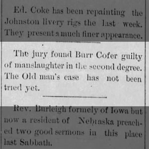 OCT 1888- AC "Burr" Cofer found guilty of manslaughter