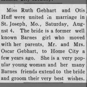 Marriage:  Ruth Velma Gebhart and Otis Jay Huff