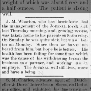 James M. Wharton - sick went home to parents. Was working at the Journal