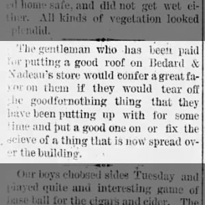 Paid to put a good roof on Bedard&Nadeau storeThe Weekly 11 May 1888Courier