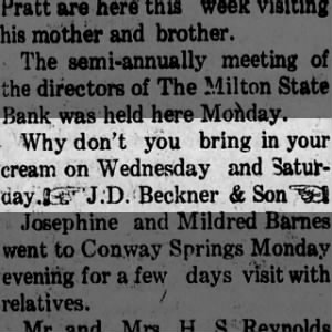 1917 Jul 12
The Milton Crescent pg 1
bring cream to JD Beckner & Son