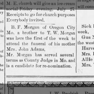 BF Morgan and TW Morgan attend funeral of Mrs. John Adams (Acsah Morgan Adams)