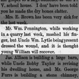 Wm. Pennington smashes finger. (Posted under Sycamore Items.)
