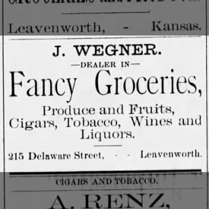 J Wegner - dealer in Fancy Groceries