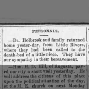 Dr. Holbrook and family returned home from Little River, and the death-bed of a little niece.