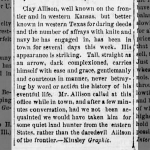 Clay Allison in Kinsley, KS, 1878. 36 miles from Dodge City.