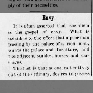 "Socialism is the gospel of envy" (1901).